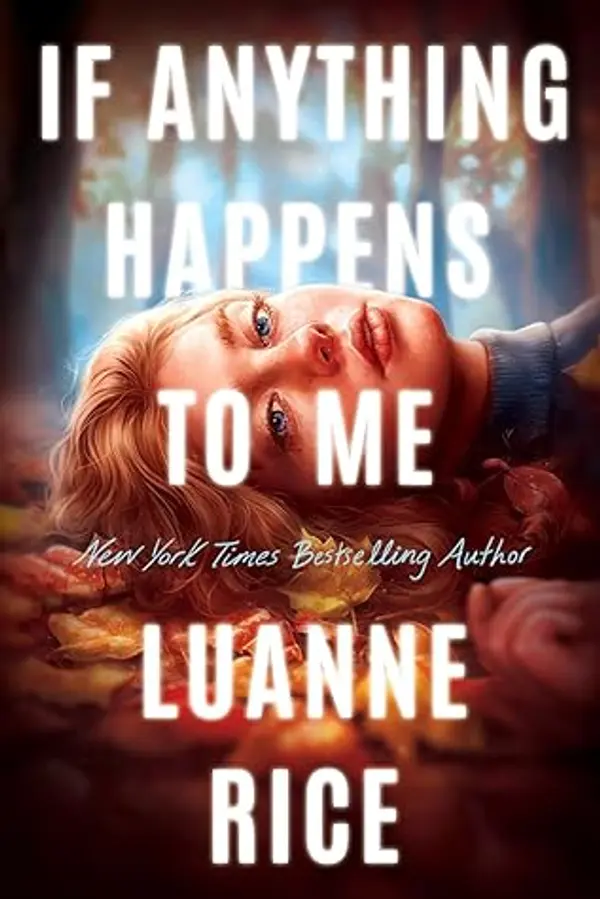 If Anything Happens To Me by Luanne Rice cover