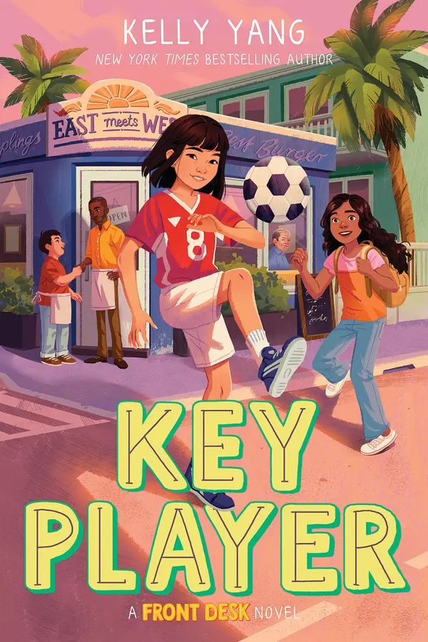 Key Player (Front Desk, #4) by Kelly Yang cover