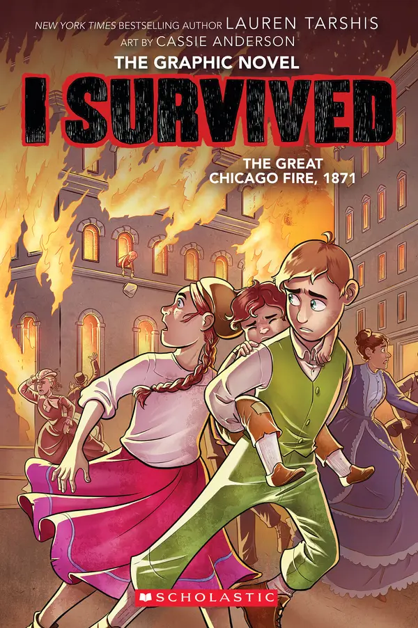 I Survived the Great Chicago Fire, 1871 (I Survived Graphic Novel #7) by Cassie Anderson cover
