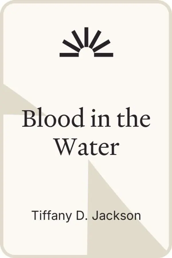 Blood in the Water by Tiffany D. Jackson cover