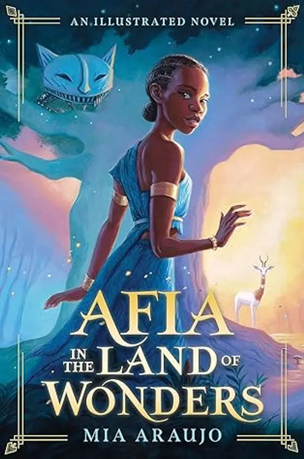 Afia in the Land of Wonders by Mia Araujo cover