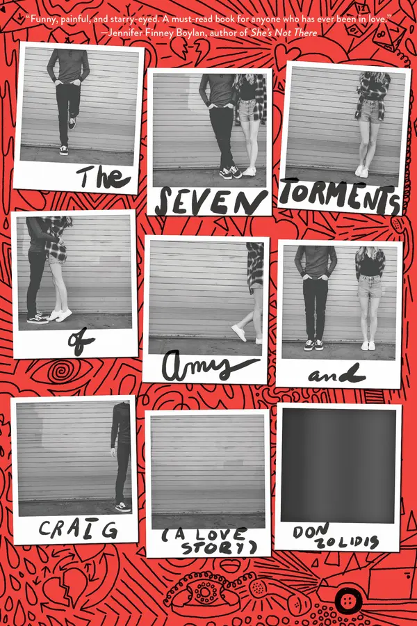 The Seven Torments of Amy and Craig (A Love Story) by Don Zolidis cover