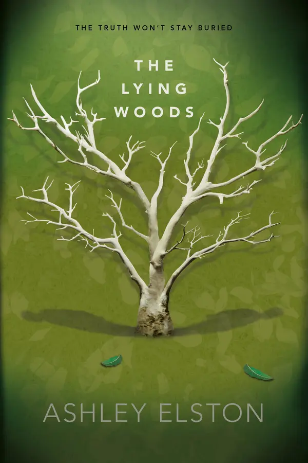 The Lying Woods by Ashley Elston cover