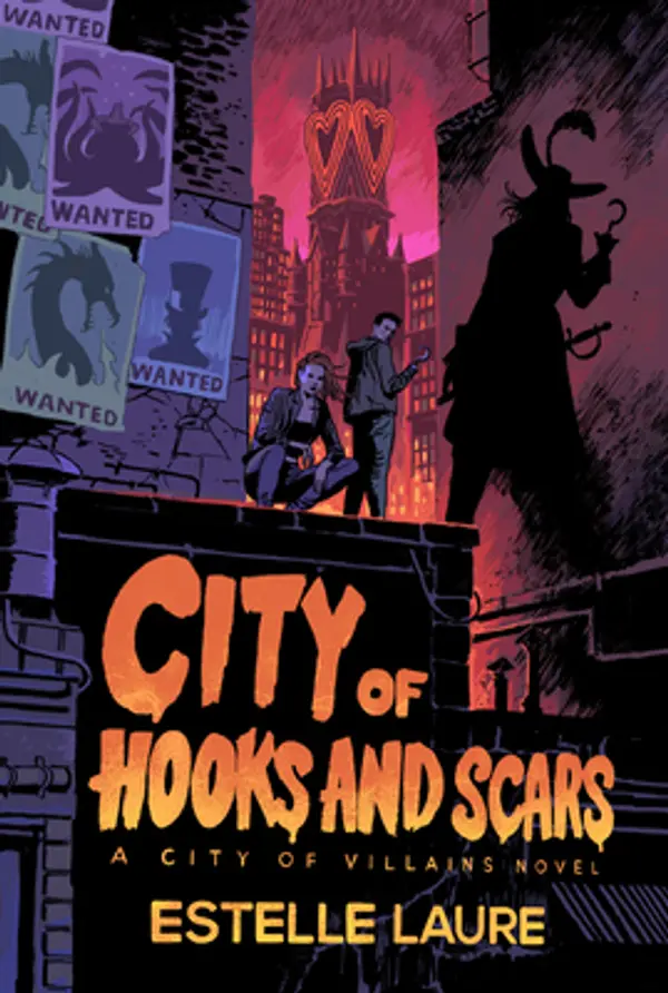 City of Hooks and Scars (City of Villains, #2) by Estelle Laure cover
