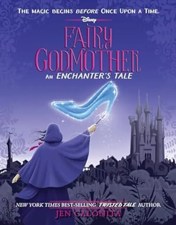 The Enchanters: Fairy Godmother by Jen Calonita cover