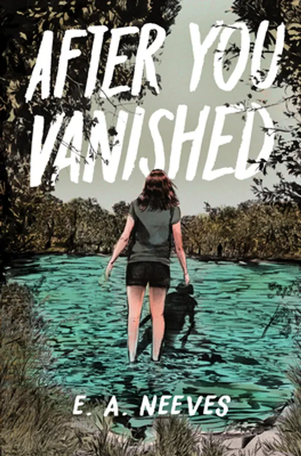 After You Vanished by E.A. Neeves cover