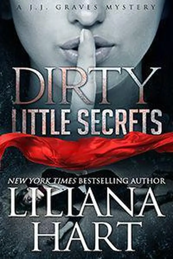 Dirty Little Secrets by Liliana Hart cover