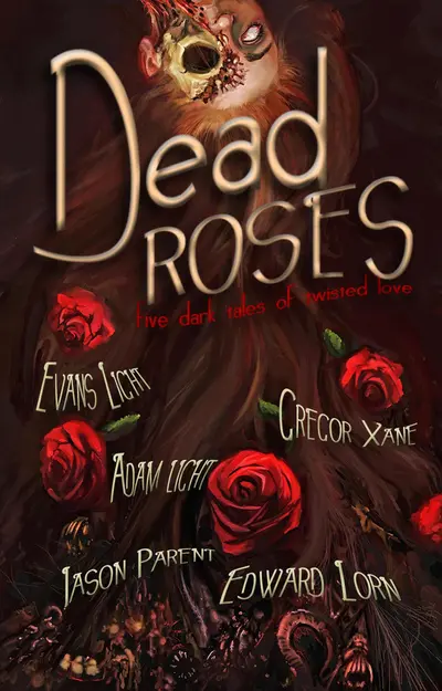 Dead Roses: Five Dark Tales of Twisted Love book cover