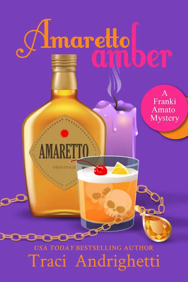 Amaretto Amber by Traci Andrighetti cover