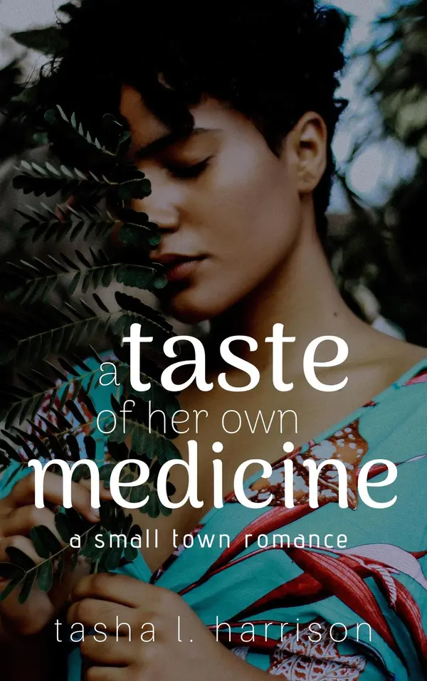 A Taste of Her Own Medicine: The Malone Sisters by Tasha L. Harrison cover