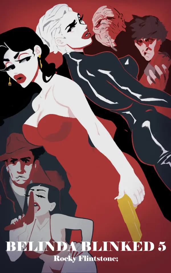 Belinda Blinked; 5 by Rocky Flintstone cover