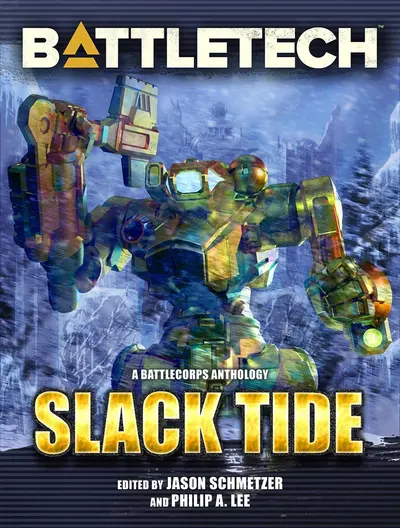BattleTech: Slack Tide book cover