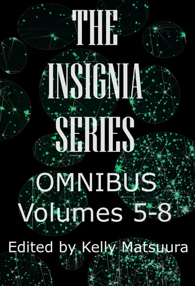The Insignia Series Omnibus: Volumes 5-8 book cover