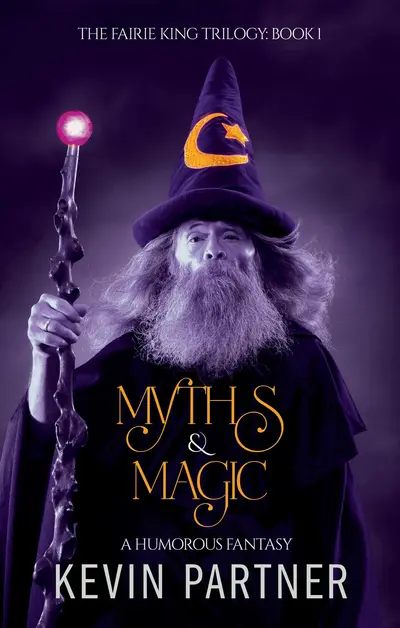 Myths & Magic: A Humorous Fantasy book cover
