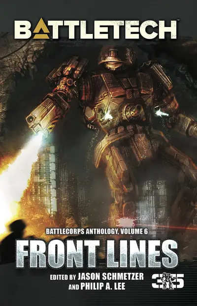 BattleTech: Front Lines (BattleCorps Anthology Volume 6) book cover