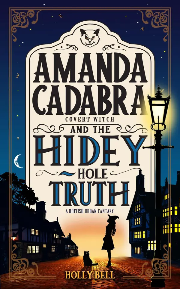 Amanda Cadabra and The Hidey-Hole Truth by Holly Bell cover
