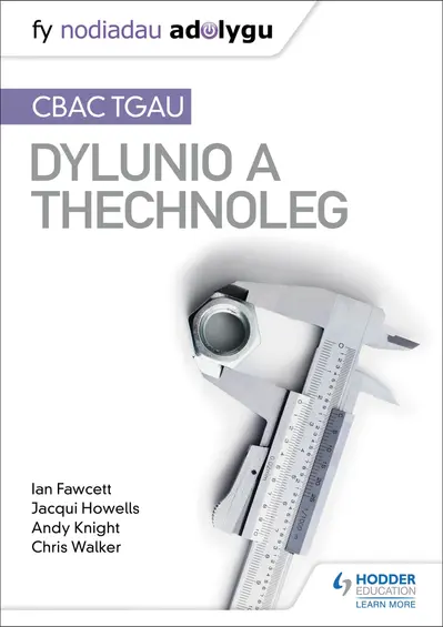 Nodiadau Adolygu: CBAC TGAU Dylunio a Thechnoleg (My Revision Notes:WJEC GCSE Design and Technology Welsh-language edition book cover