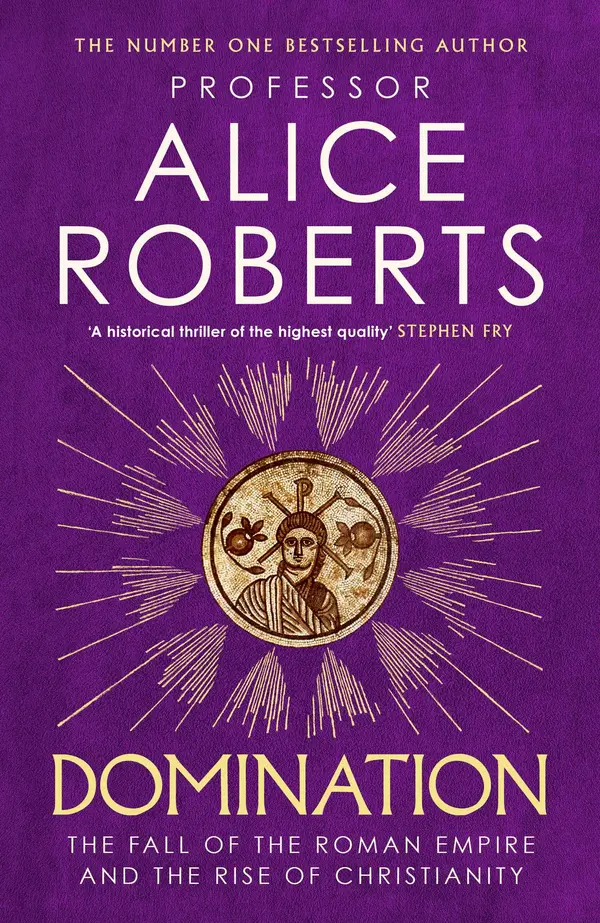 Domination by Alice Roberts cover