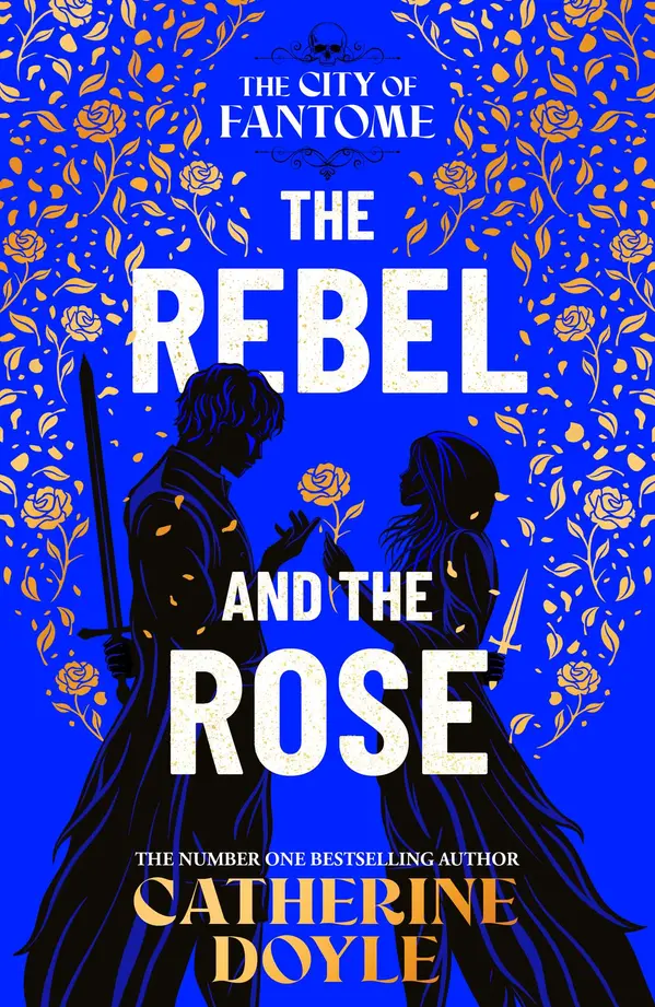 The Rebel and the Rose by Catherine Doyle cover