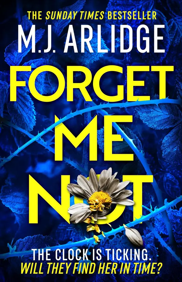 Forget Me Not by M. J. Arlidge cover