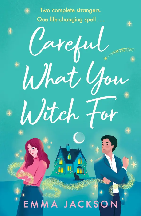 Careful What You Witch For by Emma Jackson cover