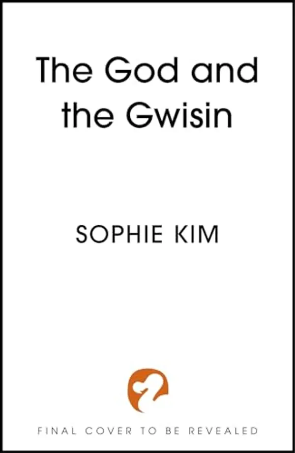 The God and the Gwisin (Fate's Thread, #2) by Sophie Kim cover