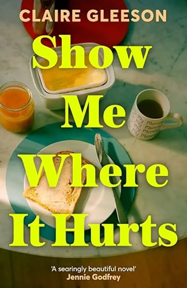 Show Me Where It Hurts by Claire Gleeson cover