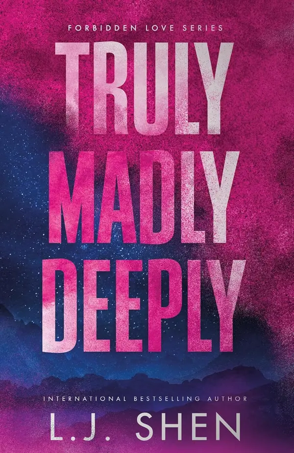 Truly Madly Deeply (Forbidden Love #1) by L.J. Shen cover