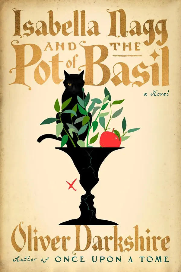 Isabella Nagg and the Pot of Basil by Oliver Darkshire cover