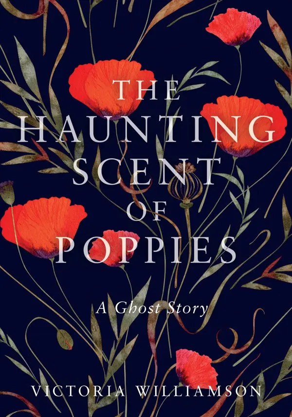 The Haunting Scent of Poppies by Victoria Williamson cover