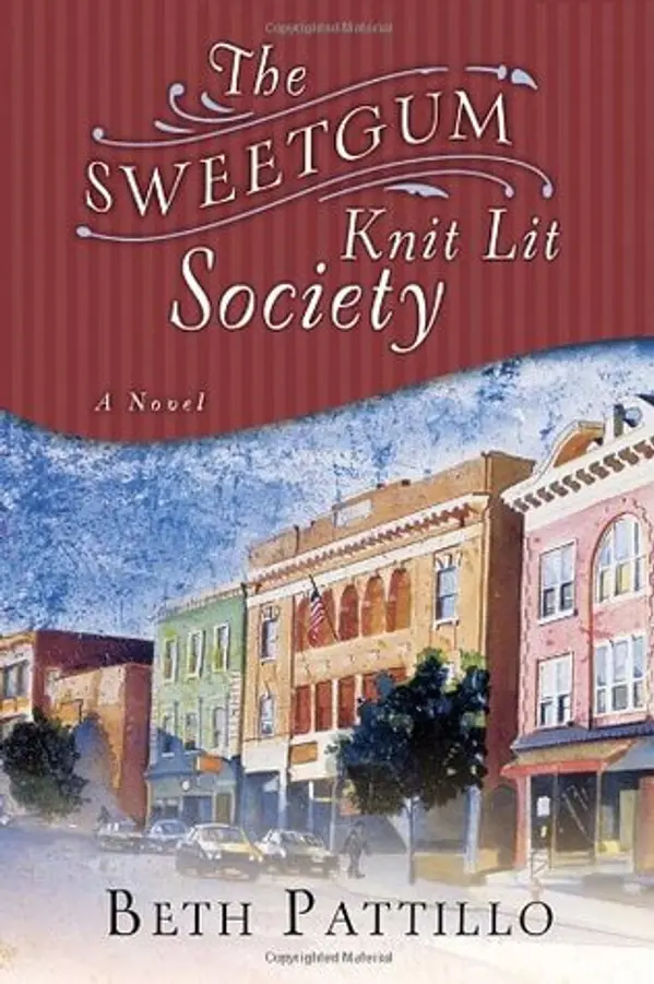 The Sweetgum Knit Lit Society (Sweetgum Knit #1) by Beth Pattillo cover