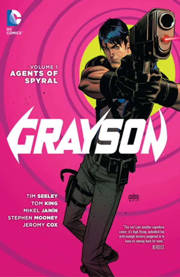 Grayson, Volume 1: Agents of Spyral by Tim Seeley cover