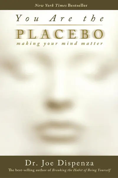 You Are the Placebo book cover