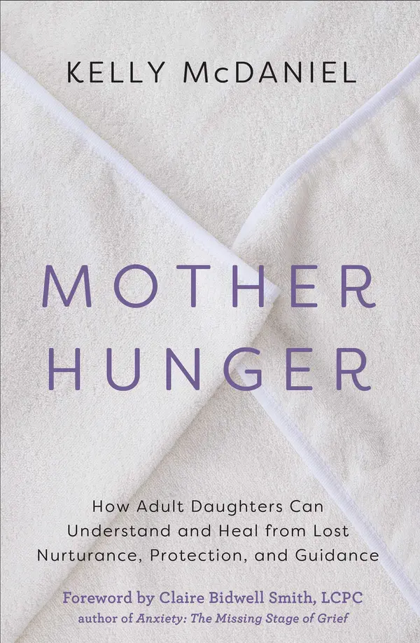 Mother Hunger by Kelly McDaniel cover
