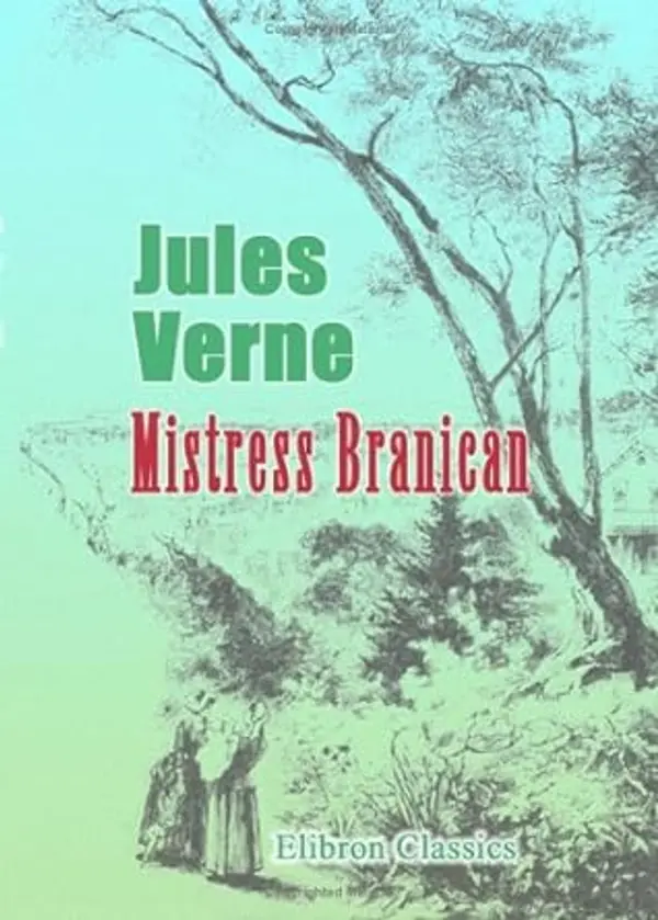 Mistress Branican by Jules Verne cover
