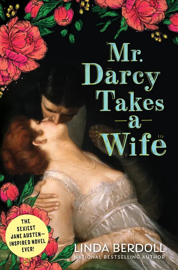 Mr. Darcy Takes a Wife by Linda Berdoll cover