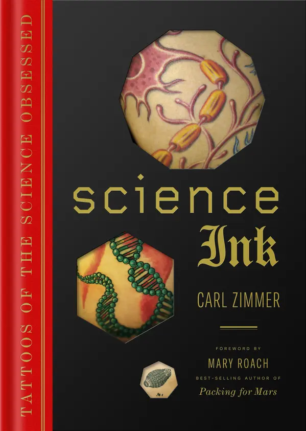 Science Ink by Carl Zimmer, Mary Roach cover