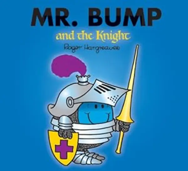 Mr. Bump and the Knight by Roger Hargreaves cover