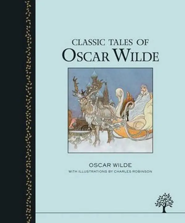 Classic Tales of Oscar Wilde (Egmont Heritage) by Oscar Wilde cover