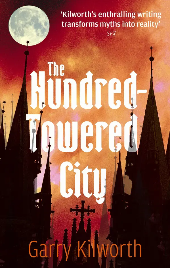 The Hundred-Towered City by Garry Kilworth cover