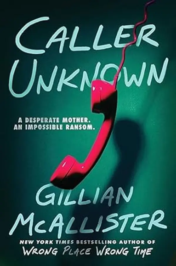 Caller Unknown by Gillian McAllister cover