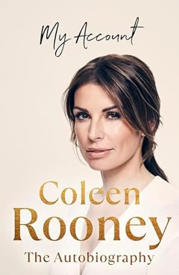 My Account: The official autobiography by Coleen Rooney cover