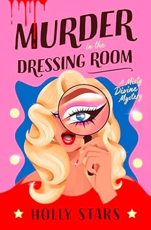 Murder in the Dressing Room by Holly Stars cover