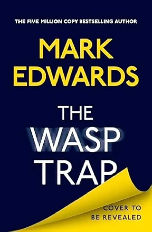 The Wasp Trap by Mark Edwards cover