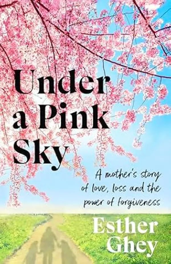 Under a Pink Sky by Esther Ghey cover