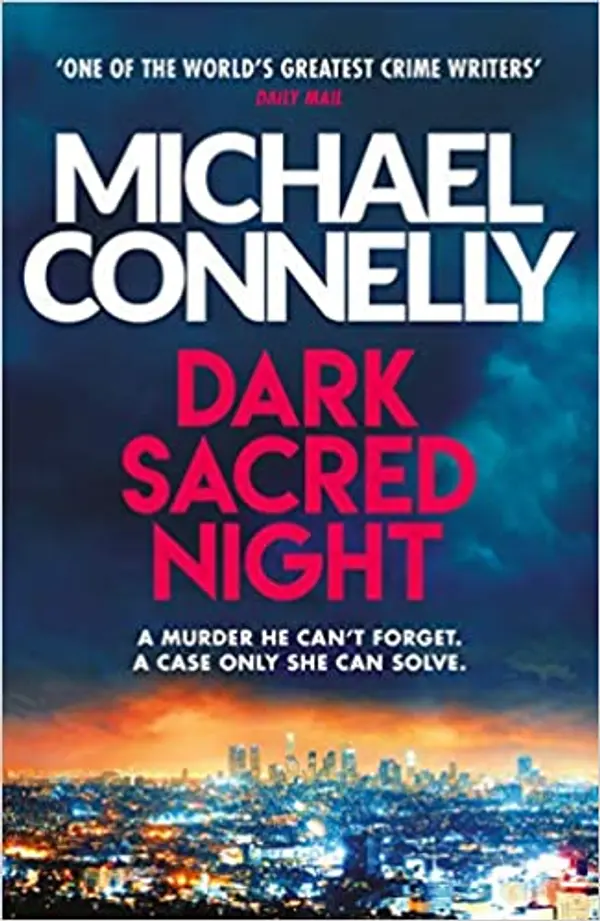 Dark Sacred Night by Michael    Connelly cover