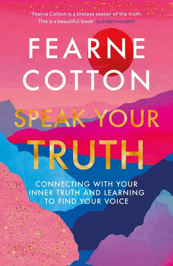 Speak Your Truth by Fearne Cotton cover