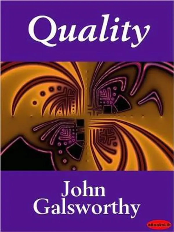 Quality by John Galsworthy cover