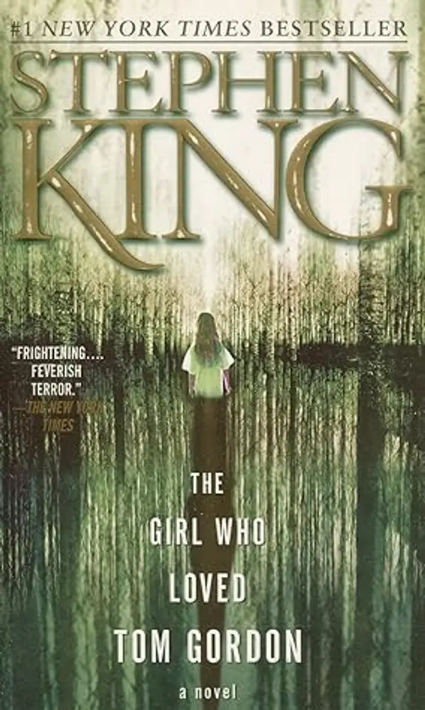 The Girl Who Loved Tom Gordon by Stephen         King cover