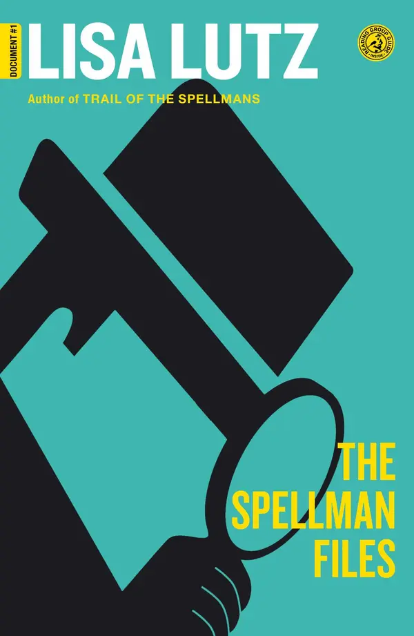 The Spellman Files by Lisa Lutz cover